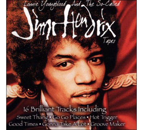 Hendrix Jimi - Lonnie Youngblood And The So-called Tapes (CD) audio CD album
