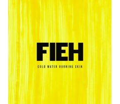 Fieh - Cold Water Burning Skin (CD) audio CD album