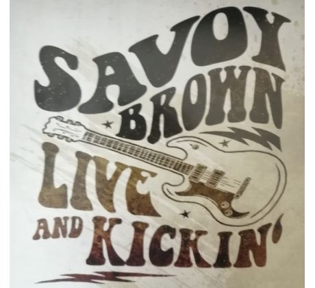 Savoy Brown – Live And Kickin' / LP