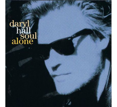 Hall Daryl - Sou Alone (CD) Audio CD album