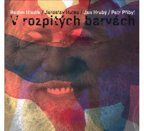 Hutka & Hladik – V Rozpitých Barvách / LP vinyl album