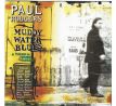 Rodgers Paul – Muddy Water Blues / 2LP vinyl album