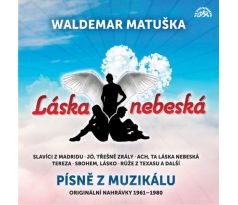 Matuška Waldemar - Lásko Nebeská - Originální nahrávky 1961-1980 / LP vinyl album