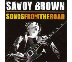 Savoy Brown - Songs From The Road – Live (CD+DVD)