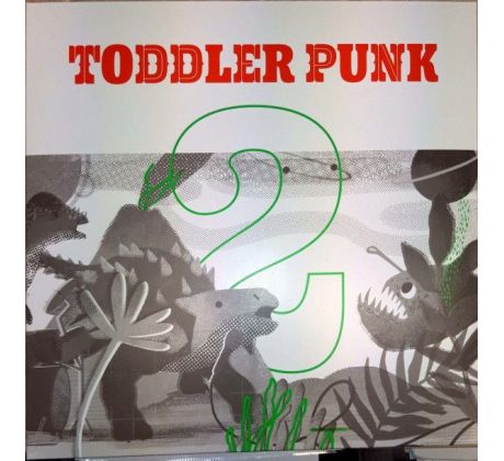 Vinyl Toddler Punk - 2/ LP