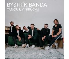 Bystrík banda: Tancuj, vykrúcaj (CD) audio CD album