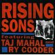 Rising Sons /Feat.Taj Mahal And Ry Cooder/ - Rising Sons (CD) audio CD album