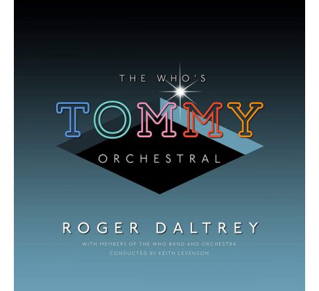 Daltrey Roger (The Who) - The Who's Tommy / Orchestral (CD)
