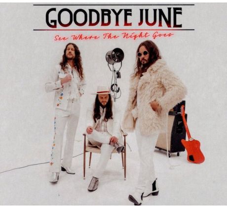Goodbye June - See Where The Night Goes (CD) Audio CD album