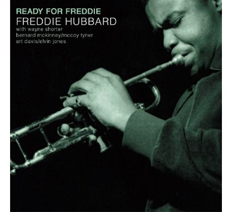 Hubbard Freddie - Ready For Freddie (CD) Audio CD album