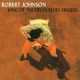 Johnson Robert - King Of The Delta Blues (CD) Audio CD album