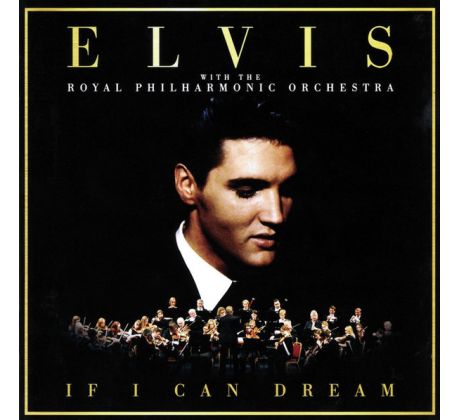 Presley Elvis & Royal Philharmonic Orchestra - If I Can Dream (CD) Audio CD album