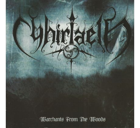 Cyhiriaeth - Warchants From The Woods (CD) Audio CD album