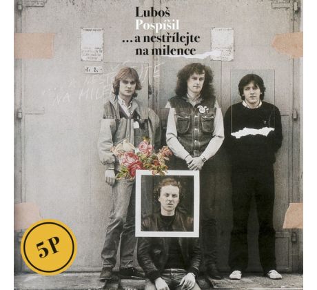 Pospíšil Luboš - A Nestřílejte Na Milence / LP Vinyl