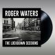 Roger Waters – The Lockdown Sessions / LP Vinyl