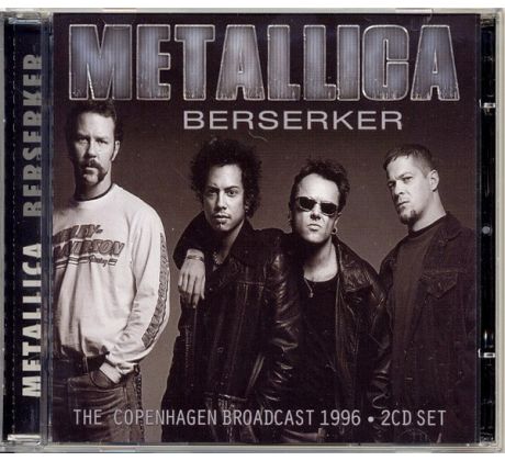 Metallica - Berserker (The Copenhagen Broadcast 1996) (2CD) audio CD album