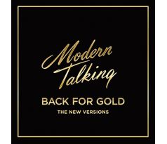 Modern Talking – Back For Gold - The New Versions / LP Vinyl CDAQUARIUS.COM