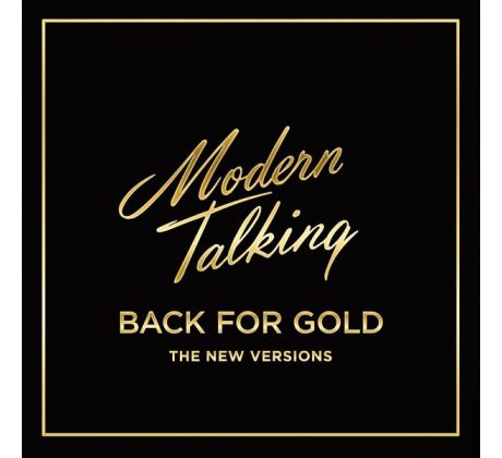 Modern Talking – Back For Gold - The New Versions / LP Vinyl CDAQUARIUS.COM