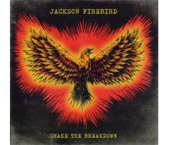 Jackson Firebird - Shake The Breakdown (CD) Audio CD album