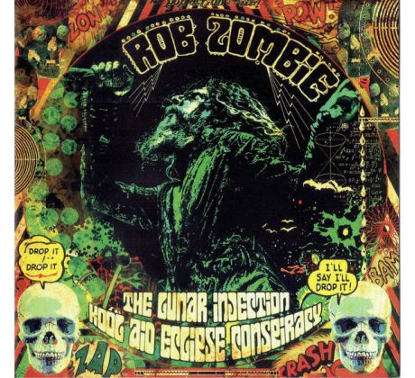 Zombie Rob - The Lunar Injection Kool Aid Eclipse Conspiracy (CD) Audio CD album