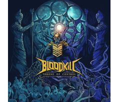 Bloodkill - Throne Of Control (CD) Audio CD album