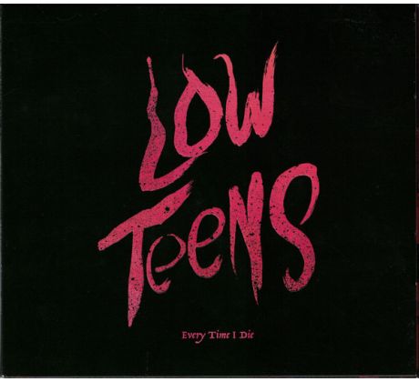 Every Time I Die - Low Teens (CD) Audio CD album