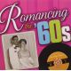 V.A. - Romancing The 60s / This Magic Moment (2CD) Audio CD album