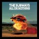 Subways - All Or Nothing (CD) Audio CD album