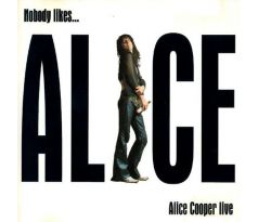 Alice Cooper - Nobody Likes... Live (CD) Audio CD album