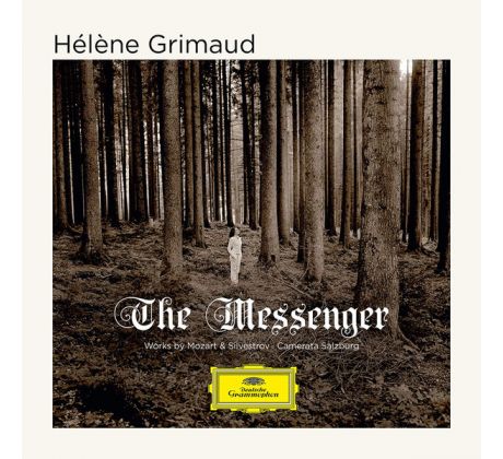 Grimaud Helene - The Messenger /Works By Mozart + Silvestrov/ (CD) Audio CD album