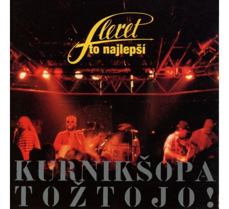 Fleret - To Najlepší (Kurnikšopatožtojo!) (CD) audio CD album