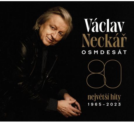 Neckář Václav - Osmdesát – 80 Největší Hity 1965-2023 (4CD) Audio CD album