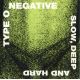 Type O Negative - Slow, Deep And Hard (CD) audio CD album