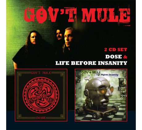 Govt Mule - Life Before Insanity / Dose (2CD) Audio CD album