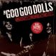 Goo Goo Dolls - Greatest Hits Volume One The Singles / LP Vinyl