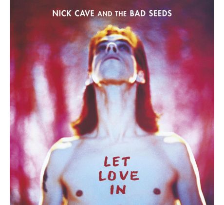 Cave Nick - Nick Cave And The Bad Seeds - Let Love In / LP Vinyl