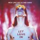 Cave Nick - Nick Cave And The Bad Seeds - Let Love In / LP Vinyl