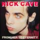 Cave Nick & The Bad Seeds - From Her To Eternity / LP Vinyl