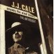 Cale J.J. - Anyway The Wind Blows - The Anthology (2CD) Audio CD album