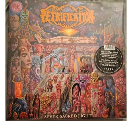 Petrification - Sever Sacred Light / LP Vinyl