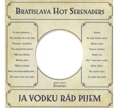 Bratislava Hot Serenaders - Ja Vodku Pijem Rád (CD) Audio CD