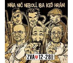 Zva 12-25 Band - Mňa Nič Nebolí, Iba Keď Hrám / LP Vinyl album