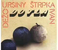 Ursiny Dežo - Do Tla (CD) Audio CD album