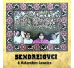 Sendreiovci - Kokavakere Lavutára (CD) Audio CD album