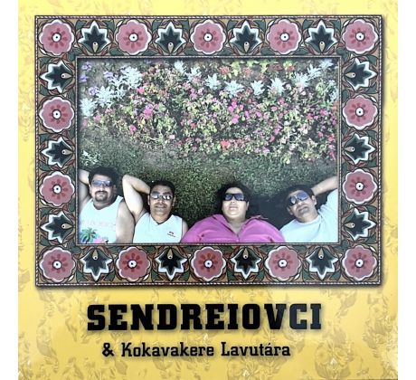 Sendreiovci - Kokavakere Lavutára (CD) Audio CD album