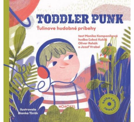 Toddler Punk - Ťulinove Hudobné Príbehy (Reedicia) (CD) Audio CD album