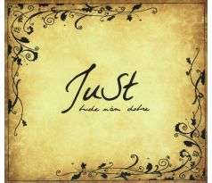 JuSt - Bude Nám Dobre (CD) Audio CD album