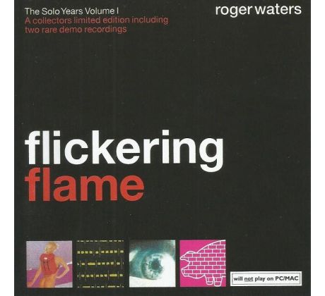 Waters Roger - Flickering Flame /The Solo Years Vol.1/ (CD) Audio CD album