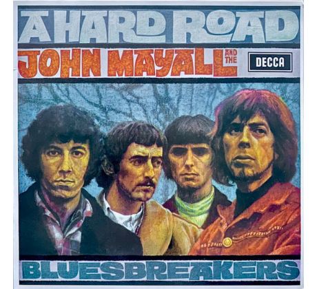 Mayall John And The Bluesbrakers - A Hard Road / LP Vinyl album