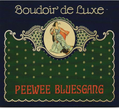 Pee Wee Bluesgang – Boudoir De Luxe (CD) Audio CD album